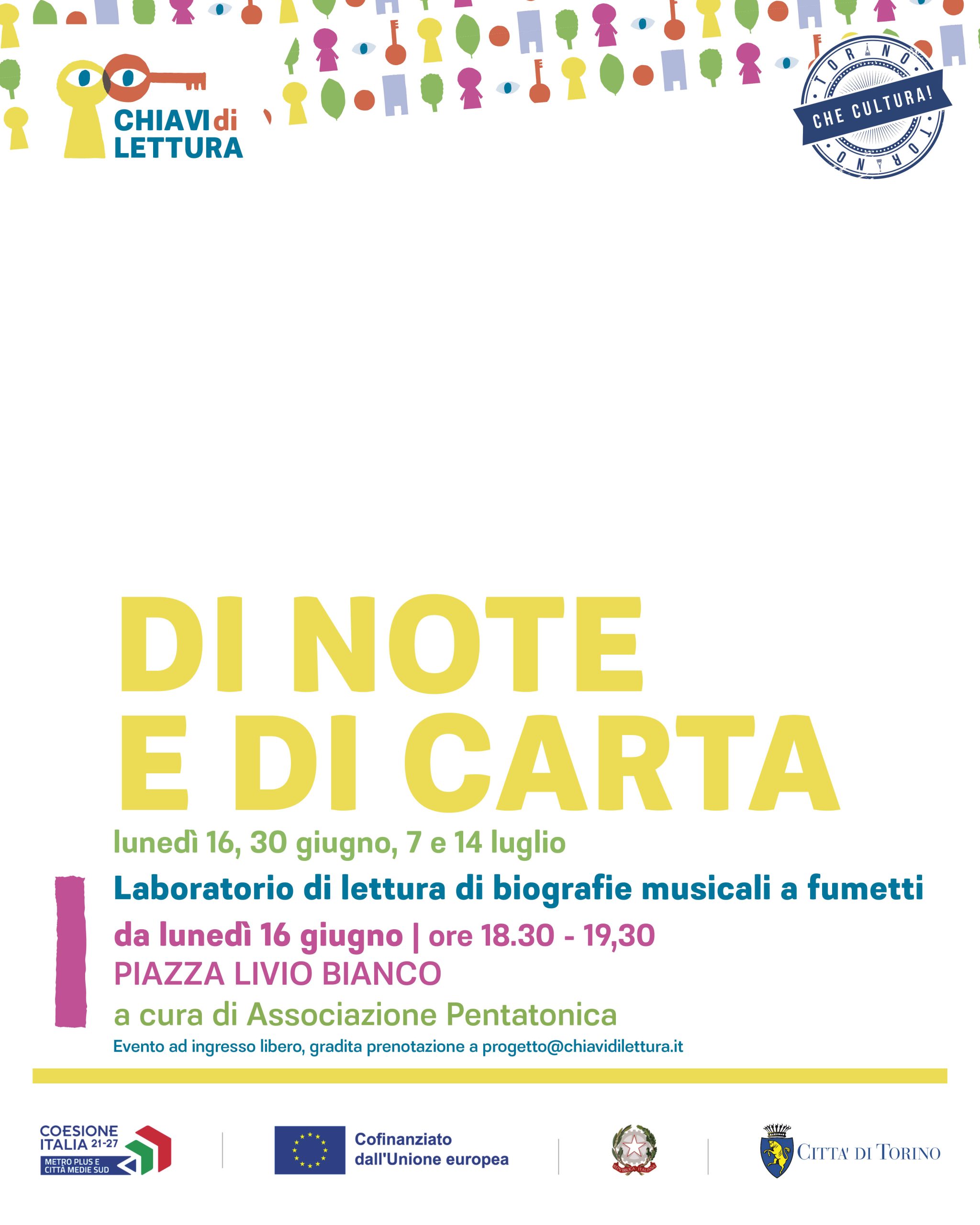 Di note e di carta | 16 giugno – 30 giugno – 7 luglio – 14 luglio | P.zza Livio Bianco | Associazione Pentatonica