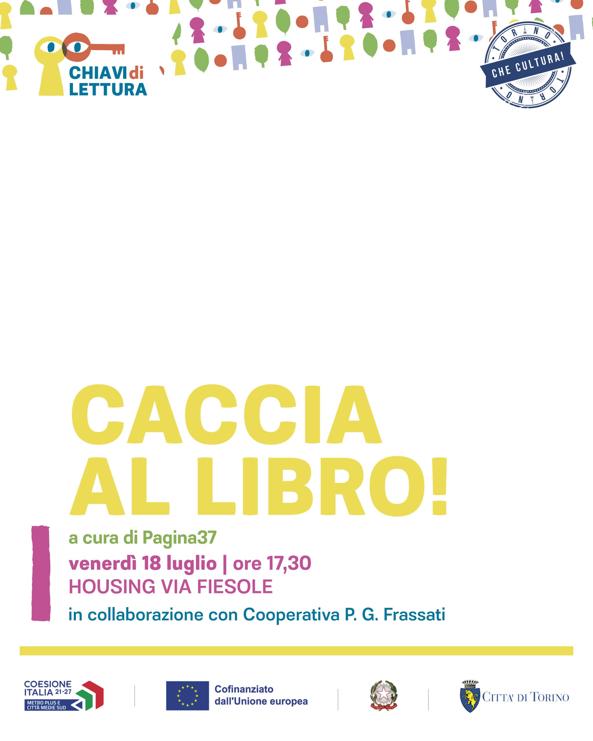 Caccia al libro | 18 luglio |  Housing Via Fiesole | Pagina37